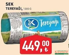 SEK TEREYAĞI 1 KG fiyat ve kampanya bilgisi